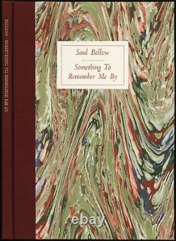 Saul BELLOW / Something to Remember Me By Signed 1st Edition 1991
