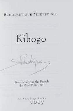 Scholastique Mukasonga, Mark Polizzotti / Kibogo Signed 1st Edition 2022