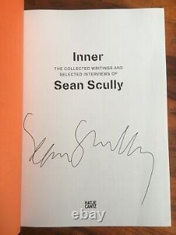 Sean Scully, Inner Collected Writings, 2016 1st Edition Hardcover New Signed