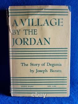 Signed 1st Edition A Village By The Jordan Joseph Baratz 1957 HC withDJ