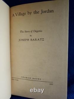 Signed 1st Edition A Village By The Jordan Joseph Baratz 1957 HC withDJ