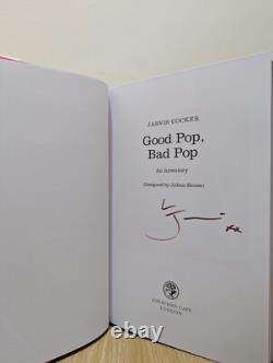 Signed-1st Edition-Good Pop, Bad Pop by Jarvis Cocker-New