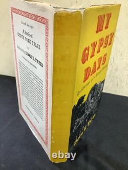 Signed 1st Edition My Gypsy Days By Dora Yates HB
