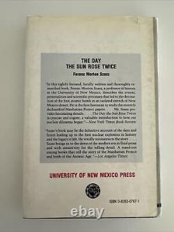 Signed! 1st Edition Nuclear History-The Day The Sun Rose Twice by F M Szasz HCDJ