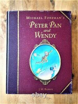 Signed 1st Edition Peter Pan & Wendy. J M Barrie. Michael Foreman. Pavilion Edt