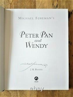 Signed 1st Edition Peter Pan & Wendy. J M Barrie. Michael Foreman. Pavilion Edt