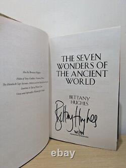 Signed-1st Edition-The Seven Wonders of the Ancient World by Bettany Hughes-New