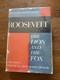 Signed 1st edition James MacGregor Burns / ROOSEVELT THE LION AND THE FOX 1956