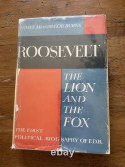Signed 1st edition James MacGregor Burns / ROOSEVELT THE LION AND THE FOX 1956
