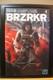Signed Comic Book BRZRKR Keanu Reeves, 1st Edition +COA