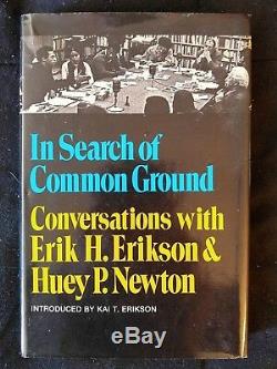 Signed Huey Newton Black Panther Party In Search of Common Ground 1st Edition