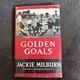 Signed Jackie Milburn Golden Goals Hardback Book 1st edition 1957