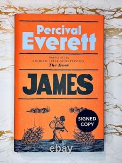 Signed James by Percival Everett Pulitzer Prize Winner 1st edition 2024