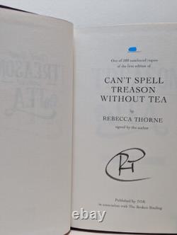 Signed-Numbered-1st Edition-Can't Spell Treason Without Tea by Rebecca Thorne