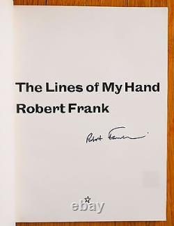 Signed Robert Frank The Lines Of My Hand 1972 1st Edition+christopher Middleton