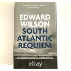 Signed South Atlantic Requiem Edward Wilson 1st Edition Hardback Falklands