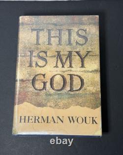 Signed This Is My God Herman Wouk 1st Edition HC withDJ Autographed