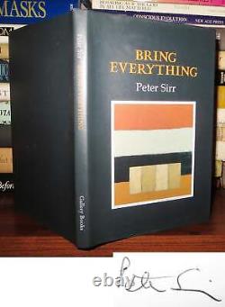 Sirr, Peter BRING EVERYTHING Signed 1st 1st Edition 1st Printing