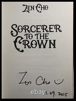 Sorcerer To The Crown SIGNED by ZEN CHO Mint Hardback 1st Edition First Print