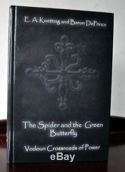 Spider & Green Butterfly Voudon Grimoire E A Koetting/DePrince Dbl SIGNED Occult