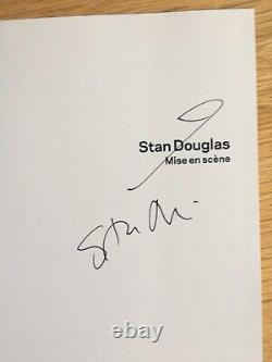 Stan Douglas, Mise en Scene, Hardcover 1st Edition Fine Signed