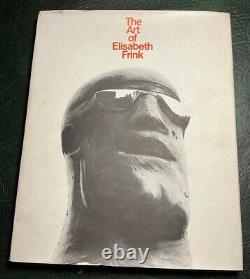 THE ART OF ELISABETH FRINK 1st EDITION SIGNED BY THE AUTHOR 21st December 1972