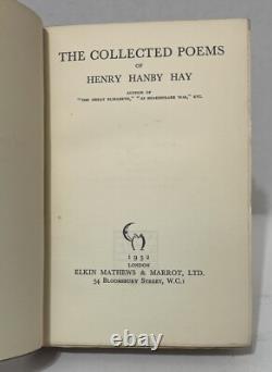 THE COLLECTED POEMS OF HENRY I HANBY HAY Signed 1st Edition 1932 Very Rare