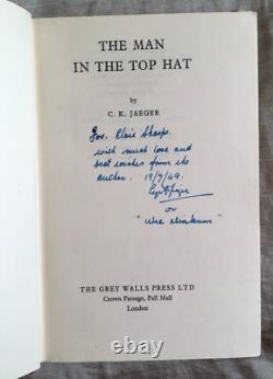 THE MAN IN THE TOP HAT C. K. Jaeger SIGNED 1st EDITION