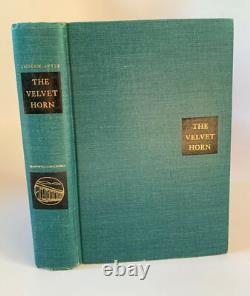 THE VELVET HORN Andrew Lytle SIGNED 1st Edition HC/DJ 1957