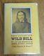 THEY CALLED HIM WILD BILL (Hickok) by Joseph G. Rosa SIGNED 1st EDITION HCDJ