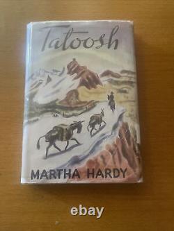 Tatoosh by Martha Hardy 1st Edition, 1st Printing, Signed