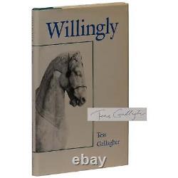 Tess Gallagher / Willingly Signed Limited 1st Edition 1984