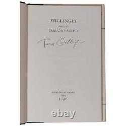 Tess Gallagher / Willingly Signed Limited 1st Edition 1984