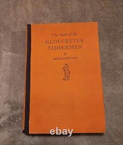 The Book of the Gloucester Fishermen 1928 Hand Signed By James B. Connelly