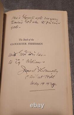 The Book of the Gloucester Fishermen 1928 Hand Signed By James B. Connelly