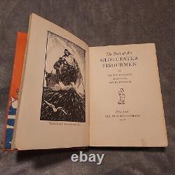 The Book of the Gloucester Fishermen 1928 Hand Signed By James B. Connelly