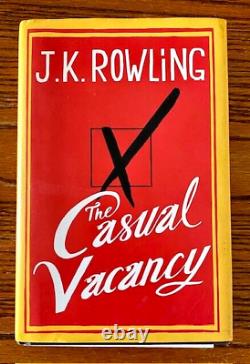 The Casual Vacancy J K Rowling Signed 1st Edition with Hologram