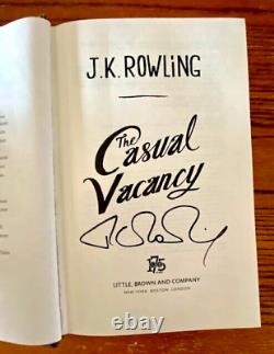 The Casual Vacancy J K Rowling Signed 1st Edition with Hologram