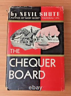 The Chequer Board by Nevil Shute 1947 SIGNED 1st US edition with dust jacket
