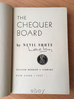 The Chequer Board by Nevil Shute 1947 SIGNED 1st US edition with dust jacket