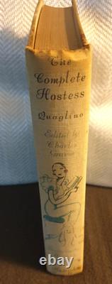 The Complete Hostess by Quaglino. 1935 Signed 1st Edition by Quaglino