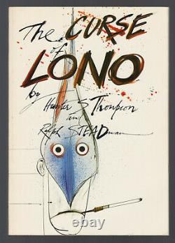 The Curse Of Lono (1983) Hunter S. Thompson, Ralph Steadman Signed 1st Edition