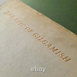 The Epic Of Gilgamish by R. Campbell Thompson. 1928 1st Edition. Signed