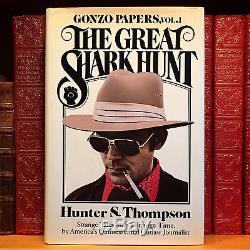The Great Shark Hunt, Hunter S. Thompson. Signed & Inscribed First Edition, 1st