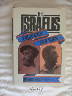 The Israelis Founders and Sons SIGNED by Amos Elon 1st Edition 1971 Zionism