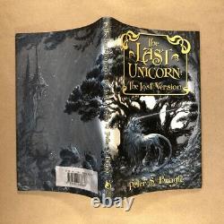 The Last Unicorn The Lost Version, Peter S. Beagle (Signed, Subterranean Press)