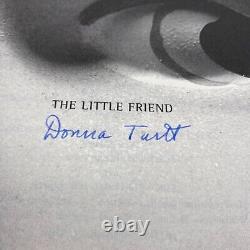 The Little Friend Donna Tartt SIGNED 1st Edition Barnes & Noble Authentic