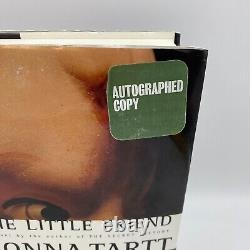 The Little Friend Donna Tartt SIGNED 1st Edition Barnes & Noble Authentic