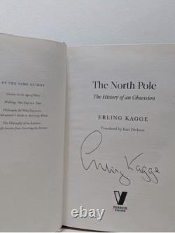 The North Pole Erling Kagge Hardback 1st Edition Signed By Author