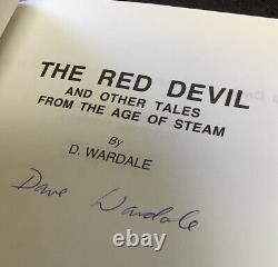 The Red Devil Tales Of Steam by Wardale Smart Signed 1st Edition